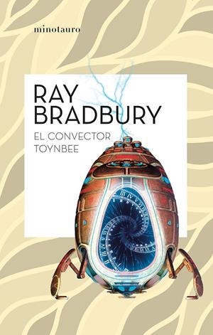 EL CONVECTOR TOYNBEE | 9788445007532 | BRADBURY, RAY | Galatea Llibres | Llibreria online de Reus, Tarragona | Comprar llibres en català i castellà online