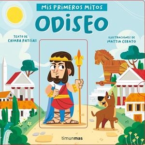 ODISEO. MIS PRIMEROS MITOS | 9788408243052 | PATSIAS, CHIARA / CERATO, MATTIA | Galatea Llibres | Llibreria online de Reus, Tarragona | Comprar llibres en català i castellà online