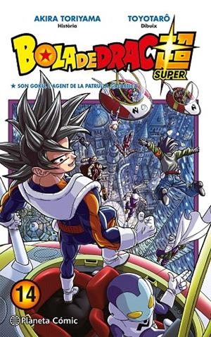 BOLA DE DRAC SUPER 14 | 9788491746485 | TORIYAMA, AKIRA / TOYOTARÔ | Galatea Llibres | Llibreria online de Reus, Tarragona | Comprar llibres en català i castellà online