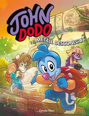 JOHN DODO I EL METALL DESCONEGUT | 9788413891521 | DODO, JOHN | Galatea Llibres | Llibreria online de Reus, Tarragona | Comprar llibres en català i castellà online