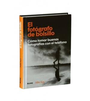 EL FOTÓGRAFO DE BOLSILLO | 9788418725623 | KUS, MIKE | Galatea Llibres | Librería online de Reus, Tarragona | Comprar libros en catalán y castellano online