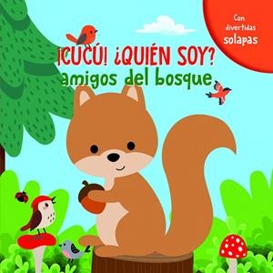 AMIGOS DEL BOSQUE (CUCÚ ¿QUIÉN SOY?) | 9789463546737 | Galatea Llibres | Llibreria online de Reus, Tarragona | Comprar llibres en català i castellà online