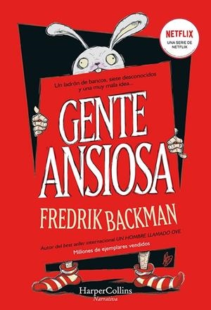 GENTE ANSIOSA | 9788491397687 | BACKMAN, FREDRIK | Galatea Llibres | Librería online de Reus, Tarragona | Comprar libros en catalán y castellano online