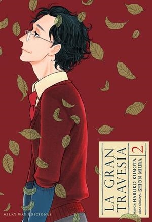 LA GRAN TRAVESÍA 2 | 9788418788932 | KUMOTA, HARUKO/MIURA, SHION | Galatea Llibres | Llibreria online de Reus, Tarragona | Comprar llibres en català i castellà online