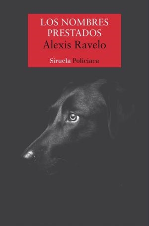 LOS NOMBRES PRESTADOS | 9788418859670 | RAVELO, ALEXIS | Galatea Llibres | Llibreria online de Reus, Tarragona | Comprar llibres en català i castellà online
