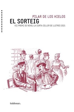 EL SORTEIG | 9788417611835 | DE LOS HIELOS, PILAR | Galatea Llibres | Librería online de Reus, Tarragona | Comprar libros en catalán y castellano online