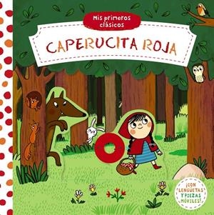 MIS PRIMEROS CLÁSICOS. CAPERUCITA ROJA | 9788469664599 | Galatea Llibres | Librería online de Reus, Tarragona | Comprar libros en catalán y castellano online