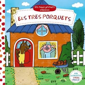 ELS MEUS PRIMERS CLÀSSICS. ELS TRES PORQUETS | 9788413491158 | Galatea Llibres | Llibreria online de Reus, Tarragona | Comprar llibres en català i castellà online