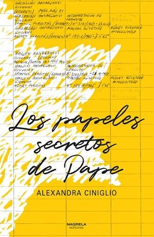 LOS PAPELES SECRETOS DE PAPE | 9788412378047 | CINIGLIO, ALEXANDRA | Galatea Llibres | Librería online de Reus, Tarragona | Comprar libros en catalán y castellano online
