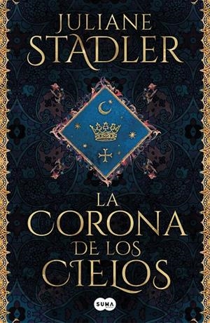 LA CORONA DE LOS CIELOS | 9788491295846 | STADLER, JULIANE | Galatea Llibres | Llibreria online de Reus, Tarragona | Comprar llibres en català i castellà online