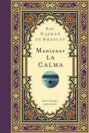 MANTENER LA CALMA | 9788416192014 | DE BRATSLAV, RABI NAJMAN | Galatea Llibres | Librería online de Reus, Tarragona | Comprar libros en catalán y castellano online
