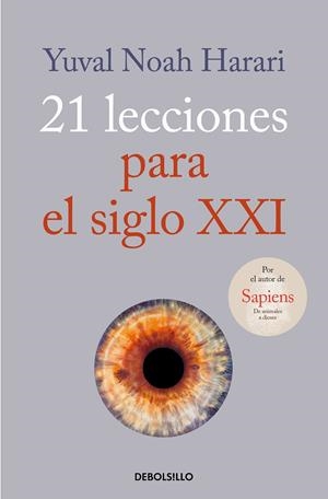 21 LECCIONES PARA EL SIGLO XXI | 9788466361200 | HARARI, YUVAL NOAH | Galatea Llibres | Llibreria online de Reus, Tarragona | Comprar llibres en català i castellà online