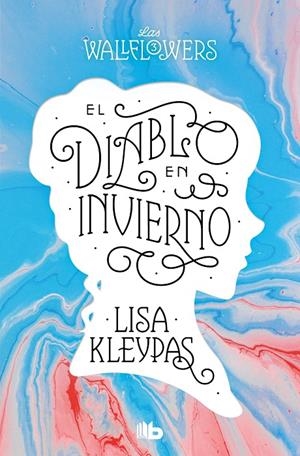 EL DIABLO EN INVIERNO (LOS WALLFLOWERS 3) | 9788413144535 | KLEYPAS, LISA | Galatea Llibres | Llibreria online de Reus, Tarragona | Comprar llibres en català i castellà online