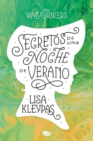 SECRETOS DE UNA NOCHE DE VERANO (LOS WALLFLOWERS 1) | 9788413144511 | KLEYPAS, LISA | Galatea Llibres | Llibreria online de Reus, Tarragona | Comprar llibres en català i castellà online