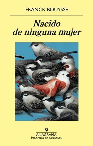 NACIDO DE NINGUNA MUJER | 9788433981110 | BOUYSSE, FRANCK | Galatea Llibres | Librería online de Reus, Tarragona | Comprar libros en catalán y castellano online