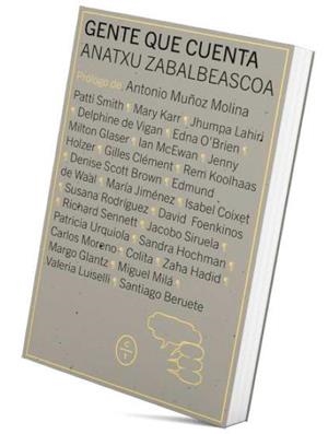 GENTE QUE CUENTA | 9788412349887 | ZABALBEASCOA, ANATXU | Galatea Llibres | Llibreria online de Reus, Tarragona | Comprar llibres en català i castellà online