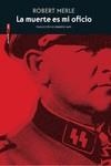 LA MUERTE ES MI OFICIO | 9788418342721 | MERLE, ROBERT | Galatea Llibres | Librería online de Reus, Tarragona | Comprar libros en catalán y castellano online