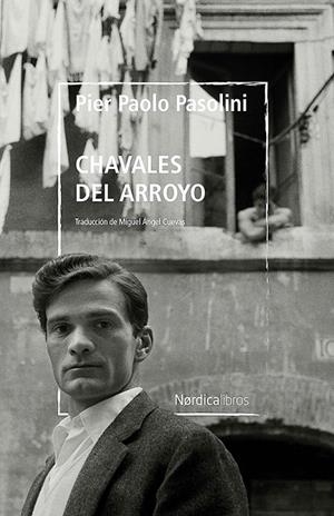 CHAVALES DEL ARROYO | 9788418930508 | PASOLINI, PIER PAOLO | Galatea Llibres | Llibreria online de Reus, Tarragona | Comprar llibres en català i castellà online