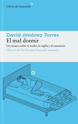 EL MAL DORMIR | 9788417977948 | JIMÉNEZ TORRES, DAVID | Galatea Llibres | Llibreria online de Reus, Tarragona | Comprar llibres en català i castellà online