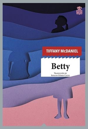 BETTY | 9788418918056 | MCDANIEL, TIFFANY | Galatea Llibres | Llibreria online de Reus, Tarragona | Comprar llibres en català i castellà online