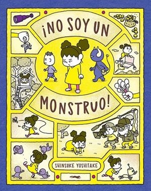 ¡NO SOY UN MONSTRUO! | 9788412340006 | YOSHITAKE, SHINSUKE | Galatea Llibres | Librería online de Reus, Tarragona | Comprar libros en catalán y castellano online