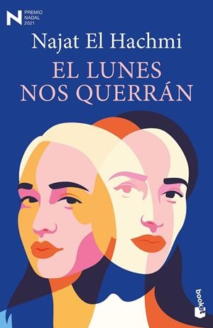 EL LUNES NOS QUERRÁN | 9788423360796 | EL HACHMI, NAJAT | Galatea Llibres | Llibreria online de Reus, Tarragona | Comprar llibres en català i castellà online