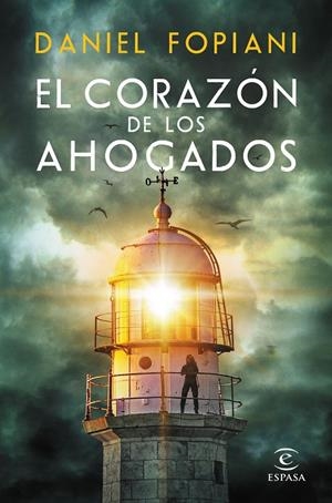 EL CORAZÓN DE LOS AHOGADOS | 9788467063592 | FOPIANI, DANIEL | Galatea Llibres | Llibreria online de Reus, Tarragona | Comprar llibres en català i castellà online