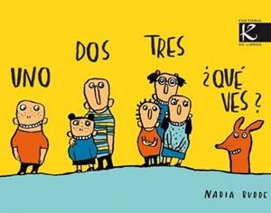 UNO DOS TRES QUE VES? | 9788493464127 | BUDDE, NADIA | Galatea Llibres | Llibreria online de Reus, Tarragona | Comprar llibres en català i castellà online