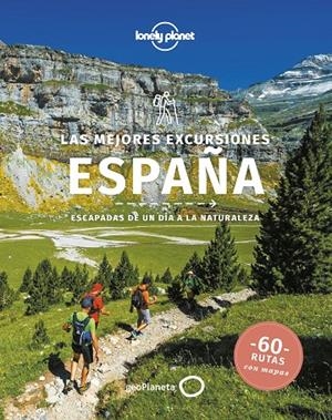 LAS MEJORES EXCURSIONES ESPAÑA | 9788408251316 | BUTLER, STUART/KAMINSKI, ANNA/NOBLE, JOHN/O'NEILL, ZORA | Galatea Llibres | Llibreria online de Reus, Tarragona | Comprar llibres en català i castellà online