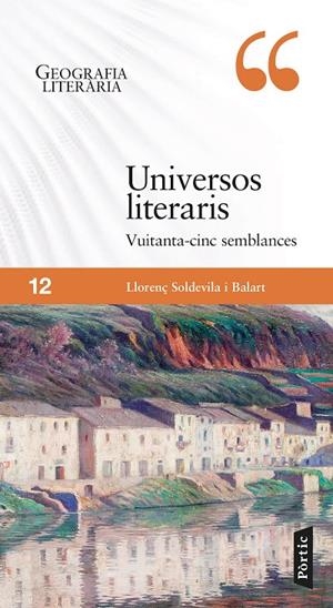 UNIVERSOS LITERARIS | 9788498095111 | SOLDEVILA BALART, LLORENÇ | Galatea Llibres | Librería online de Reus, Tarragona | Comprar libros en catalán y castellano online