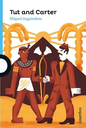 TUT AND CARTER | 9788491224020 | ARGUIMBAU, MIQUEL | Galatea Llibres | Librería online de Reus, Tarragona | Comprar libros en catalán y castellano online