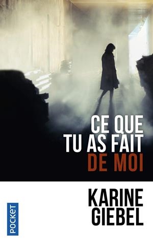 CE QUE TU AS FAIT DE MOI | 9782266313278 | GIEBEL, KARINE | Galatea Llibres | Llibreria online de Reus, Tarragona | Comprar llibres en català i castellà online