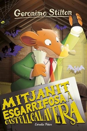 MITJANIT ESGARRIFOSA A CASTELLCALAVERA. GERONIMO STILTON | 9788413891460 | Galatea Llibres | Llibreria online de Reus, Tarragona | Comprar llibres en català i castellà online