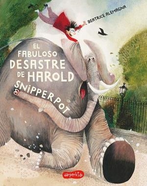 EL FABULOSO DESASTRE DE HAROLD SNIPPERPOT | 9788418279171 | ALEMAGNA, BEATRICE | Galatea Llibres | Librería online de Reus, Tarragona | Comprar libros en catalán y castellano online