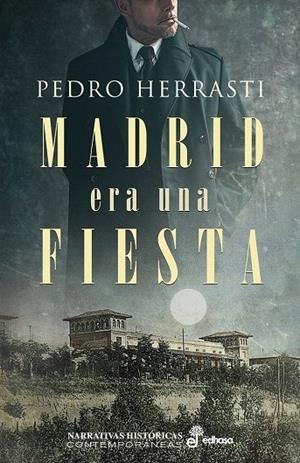 MADRID ERA UNA FIESTA | 9788435063814 | HERRASTI, PEDRO | Galatea Llibres | Llibreria online de Reus, Tarragona | Comprar llibres en català i castellà online