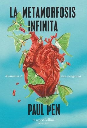 LA METAMORFOSIS INFINITA | 9788491397182 | PEN, PAUL | Galatea Llibres | Llibreria online de Reus, Tarragona | Comprar llibres en català i castellà online