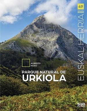 URKIOLA, PARQUE NATURAL DE EUSKAL HERRIA | 9788482168012 | MURO, ALBERTO | Galatea Llibres | Llibreria online de Reus, Tarragona | Comprar llibres en català i castellà online