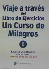 VIAJE A TRAVES DEL LIBRO DE EJERCICIOS UN CURSO DE MILAGROS V6 | 9788412338881 | WAPNICK, KENNETH | Galatea Llibres | Llibreria online de Reus, Tarragona | Comprar llibres en català i castellà online