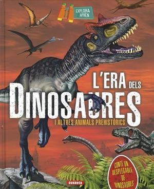 L´ERA DELS DINOSAURES | 9788467781410 | MONTORO, JORGE | Galatea Llibres | Librería online de Reus, Tarragona | Comprar libros en catalán y castellano online