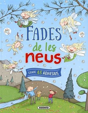 FADES DE LES NEUS | 9788467777451 | CASSANY, MIA | Galatea Llibres | Librería online de Reus, Tarragona | Comprar libros en catalán y castellano online