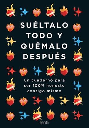 SUÉLTALO TODO Y QUÉMALO DESPUÉS | 9788408251781 | VV.AA. | Galatea Llibres | Llibreria online de Reus, Tarragona | Comprar llibres en català i castellà online