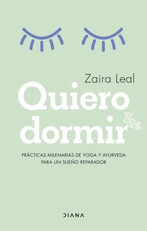 QUIERO DORMIR | 9788418118913 | LEAL, ZAIRA | Galatea Llibres | Llibreria online de Reus, Tarragona | Comprar llibres en català i castellà online
