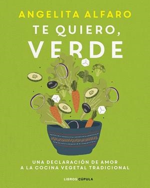 TE QUIERO, VERDE | 9788448028121 | ALFARO VIDORRETA, ANGELITA | Galatea Llibres | Librería online de Reus, Tarragona | Comprar libros en catalán y castellano online