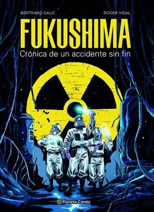 FUKUSHIMA | 9788491749288 | GALIC, BERTRAND/VIDAL, ROGER | Galatea Llibres | Llibreria online de Reus, Tarragona | Comprar llibres en català i castellà online