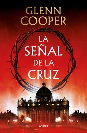 LA SEÑAL DE LA CRUZ | 9788425360121 | COOPER, GLENN | Galatea Llibres | Llibreria online de Reus, Tarragona | Comprar llibres en català i castellà online