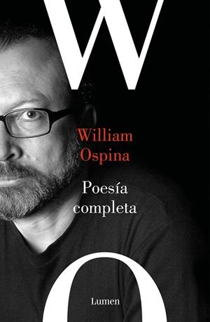 POESÍA COMPLETA OSPINA | 9788426406132 | OSPINA, WILLIAM | Galatea Llibres | Librería online de Reus, Tarragona | Comprar libros en catalán y castellano online