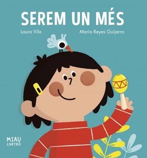 SEREM UN MÉS | 9788418609916 | VILA, LAURA | Galatea Llibres | Llibreria online de Reus, Tarragona | Comprar llibres en català i castellà online
