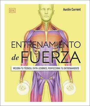 ENTRENAMIENTO DE FUERZA | 9780241559611 | CURRENT, AUSTIN | Galatea Llibres | Librería online de Reus, Tarragona | Comprar libros en catalán y castellano online