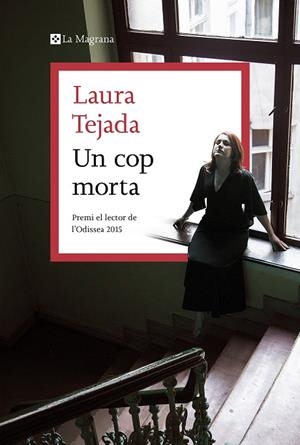 UN COP MORTA | 9788419013095 | TEJADA, LAURA | Galatea Llibres | Librería online de Reus, Tarragona | Comprar libros en catalán y castellano online