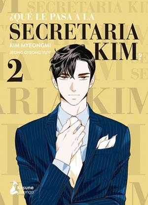 QUÉ LE PASA A LA SECRETARIA KIM? 2 | 9788418524264 | YUN, JEONG GYEONG | Galatea Llibres | Librería online de Reus, Tarragona | Comprar libros en catalán y castellano online